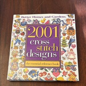 Better Homes and Gardens 2001 Cross Stitch Designs Book